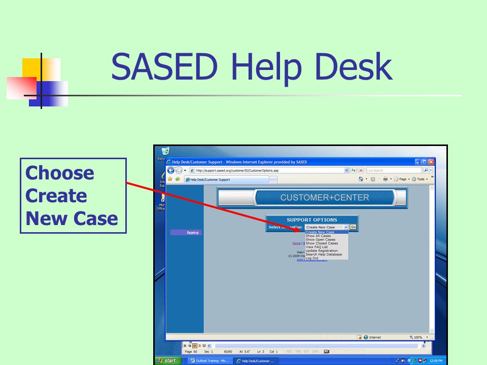 SASED Help Desk Choose Create New Case