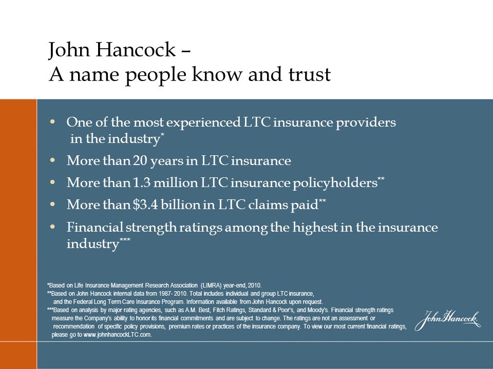 Long Term Care Insurance Why You May Need It How It Works Seminar And Sales Presentation Long Term Care Insurance Is Underwritten By John Hancock Life Ppt Download