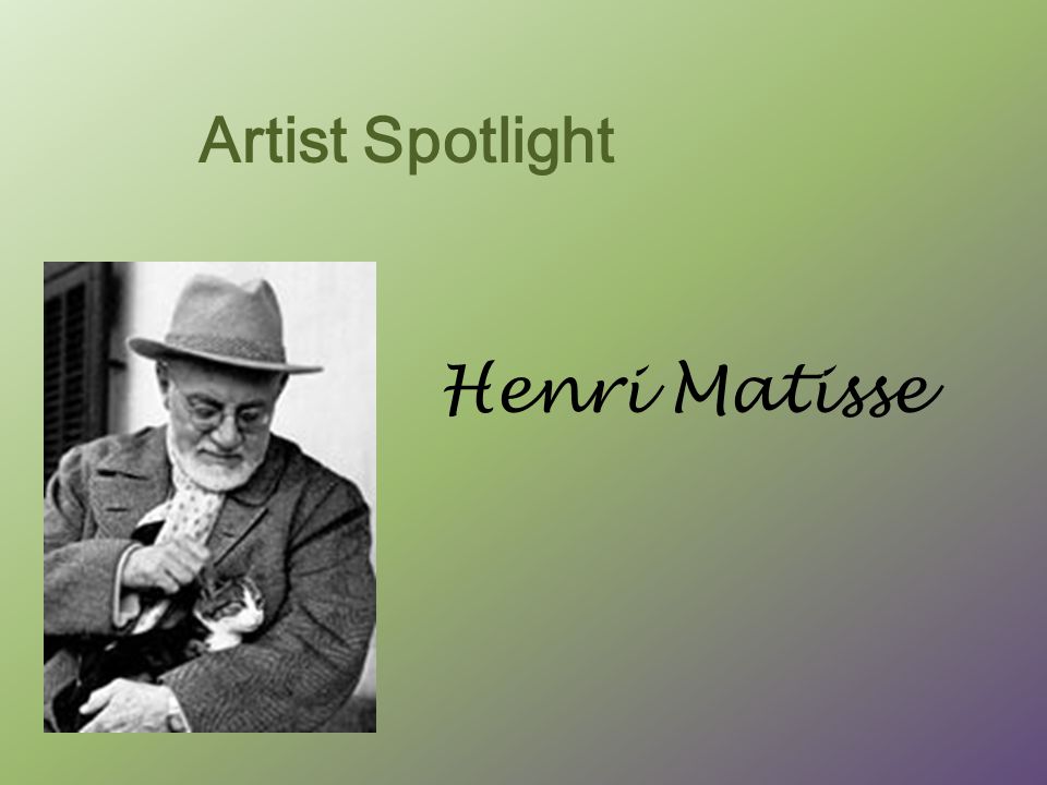 Artist Spotlight Henri Matisse