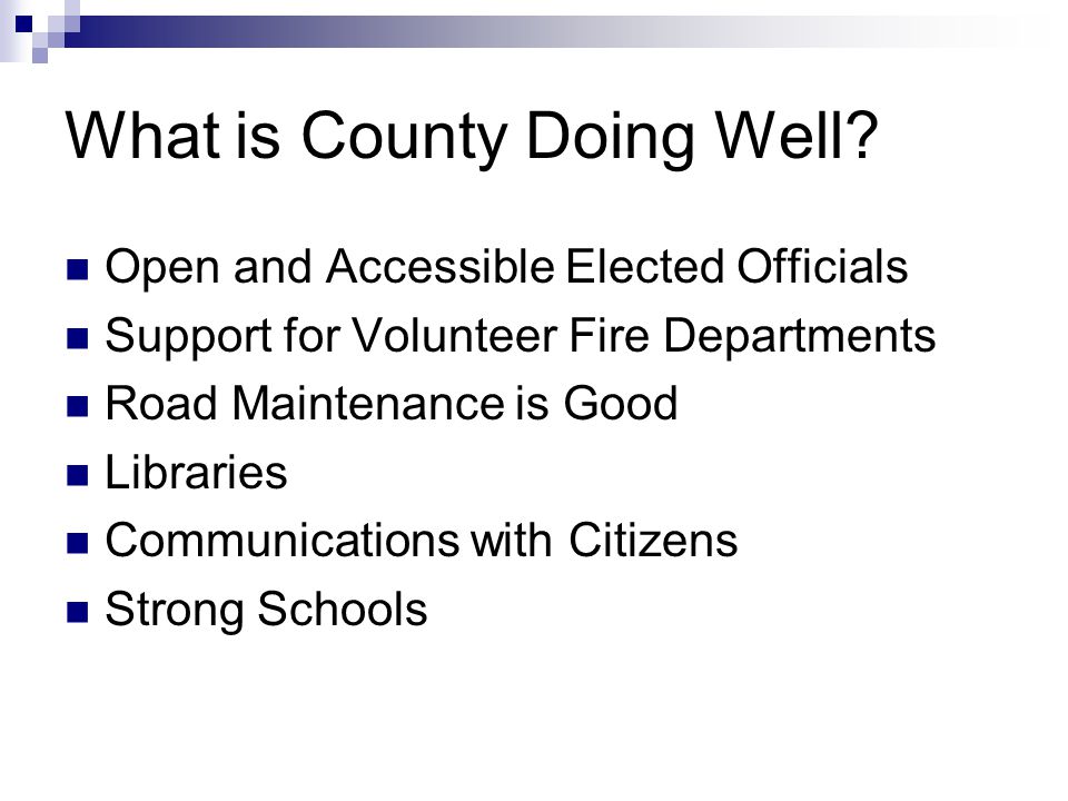 What is County Doing Well.