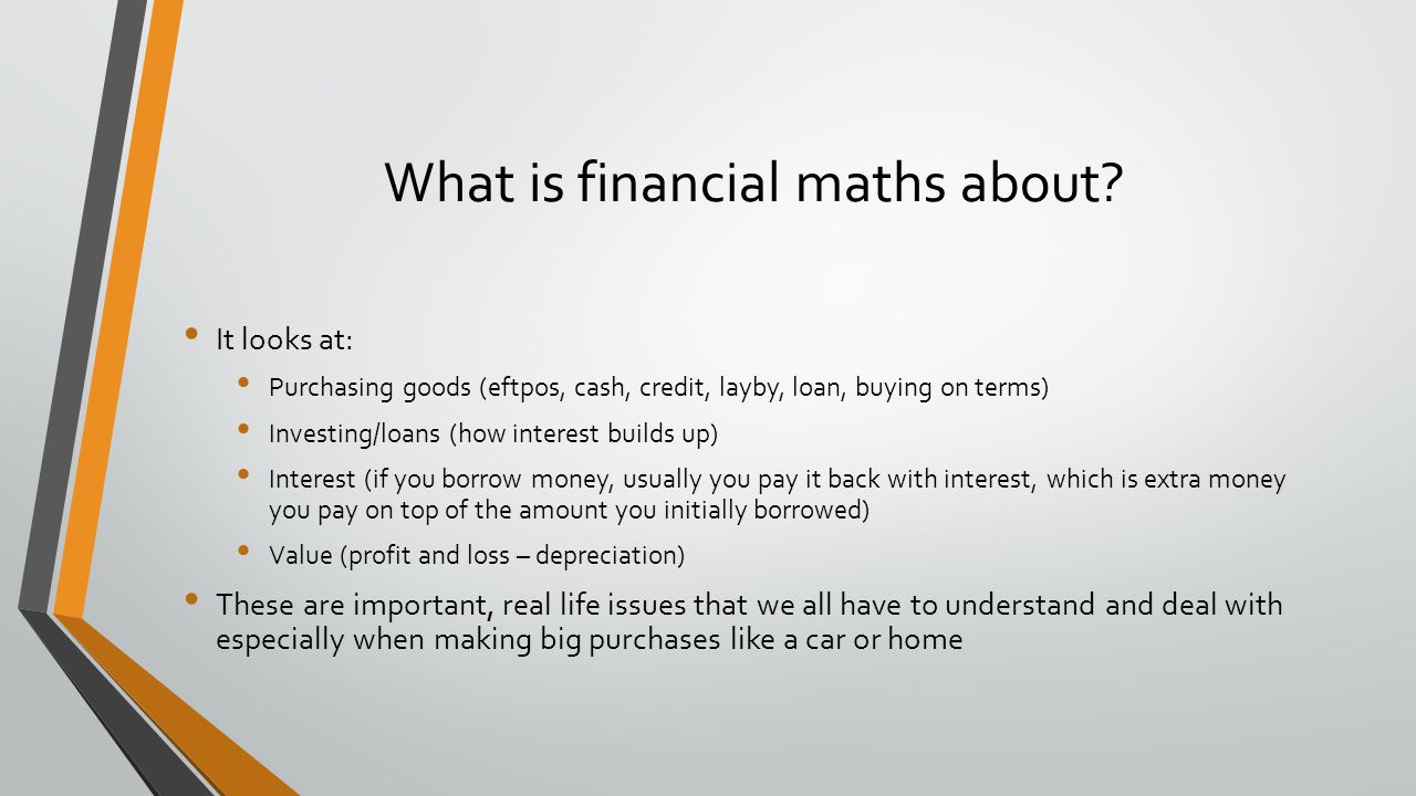 What is financial maths about.