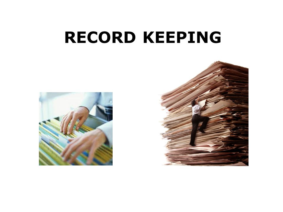 RECORD KEEPING