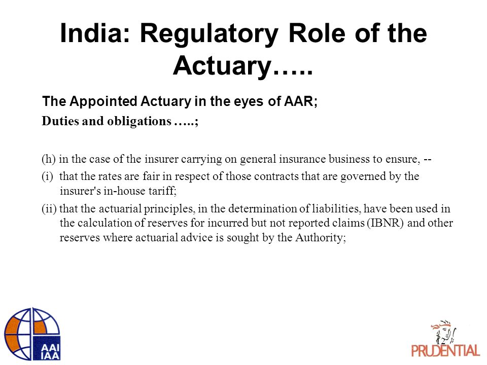 Insurance Regulations, Regulatory role of the Actuary and Actuarial  Profession: India, the experience and learning points for Myanmar Yangon,  Myanmar ppt download