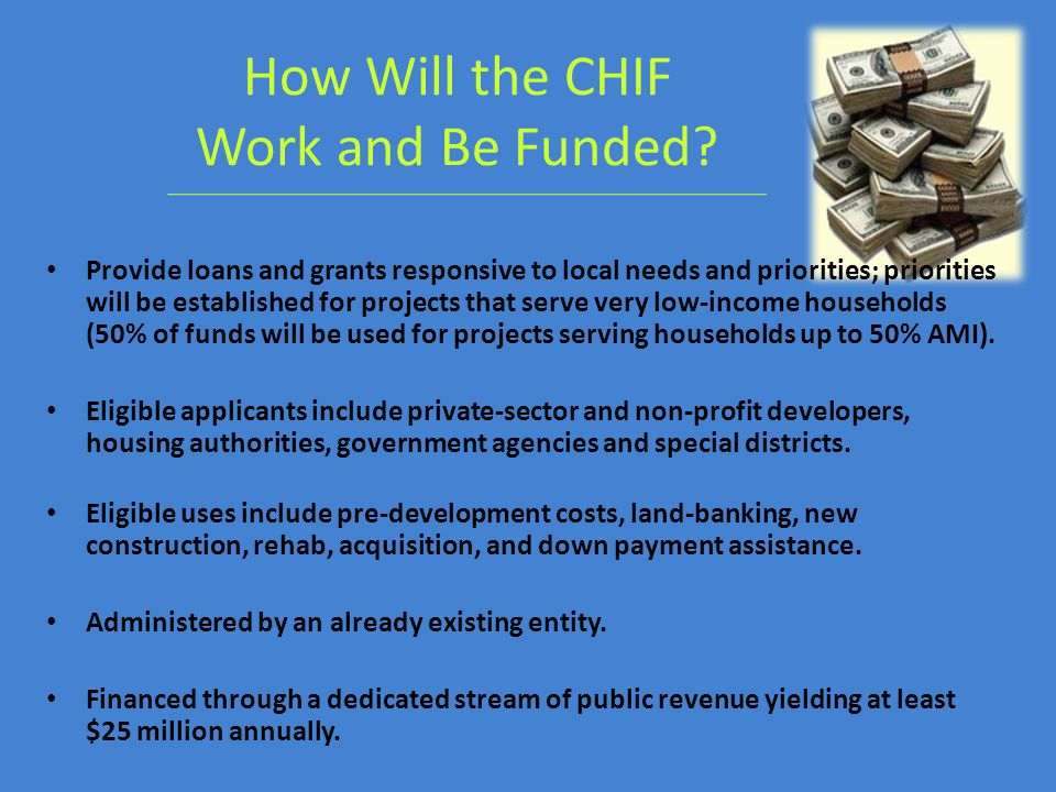 How Will the CHIF Work and Be Funded.