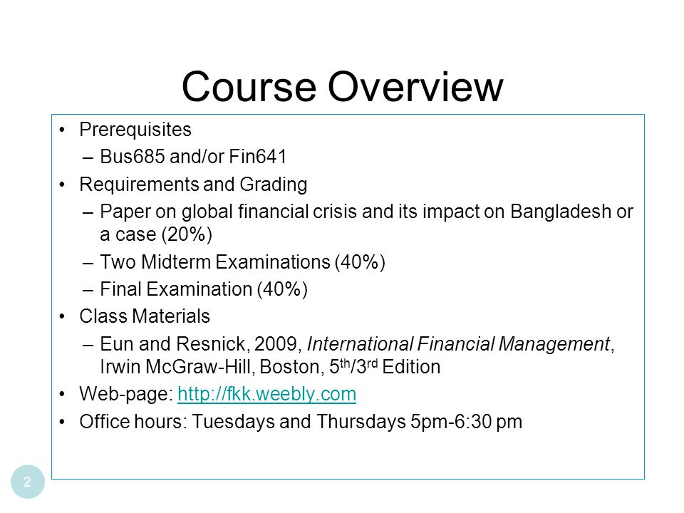 FIN 645 International Financial Management Lecture 1