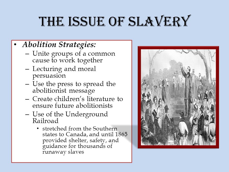 Chapter 8 The Civil War. The Issue of Slavery Because the North and ...