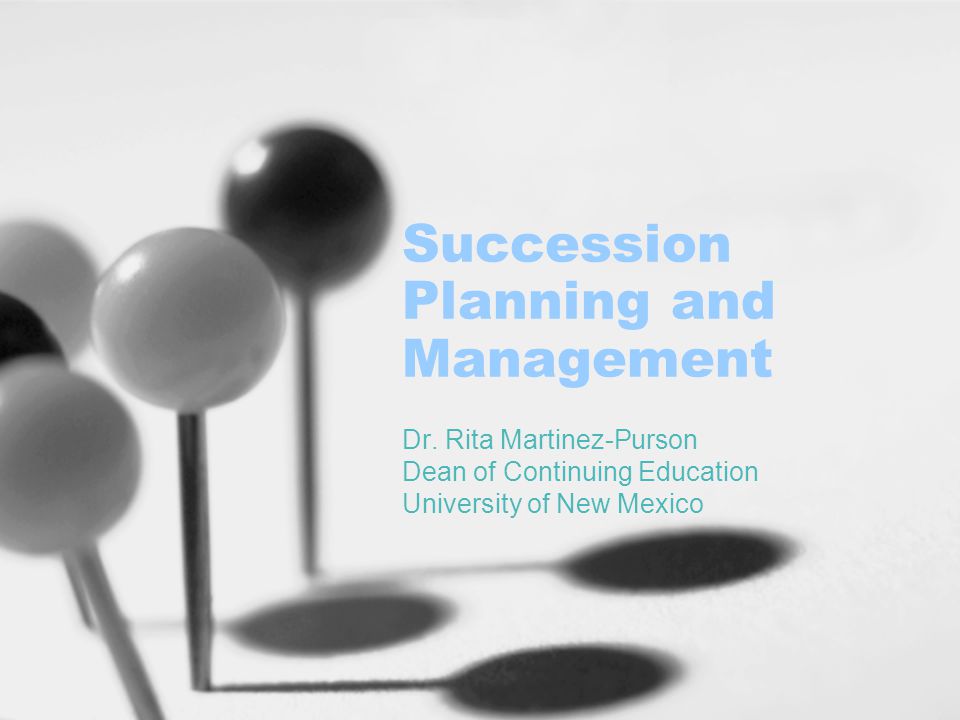 Succession Planning and Management Dr.