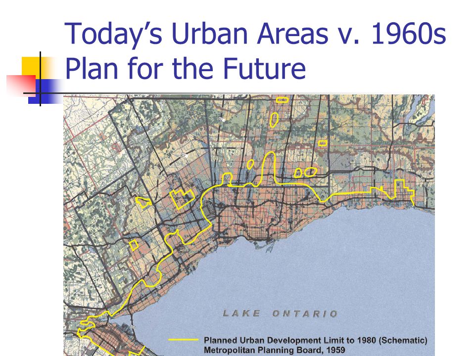 Today’s Urban Areas v. 1960s Plan for the Future