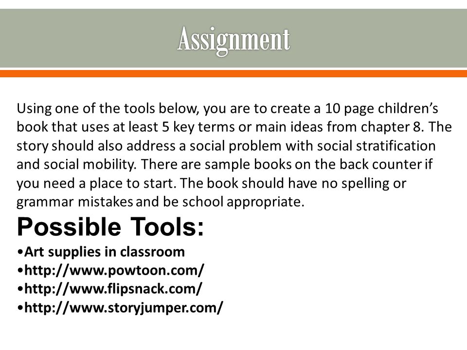 Using one of the tools below, you are to create a 10 page children’s book that uses at least 5 key terms or main ideas from chapter 8.