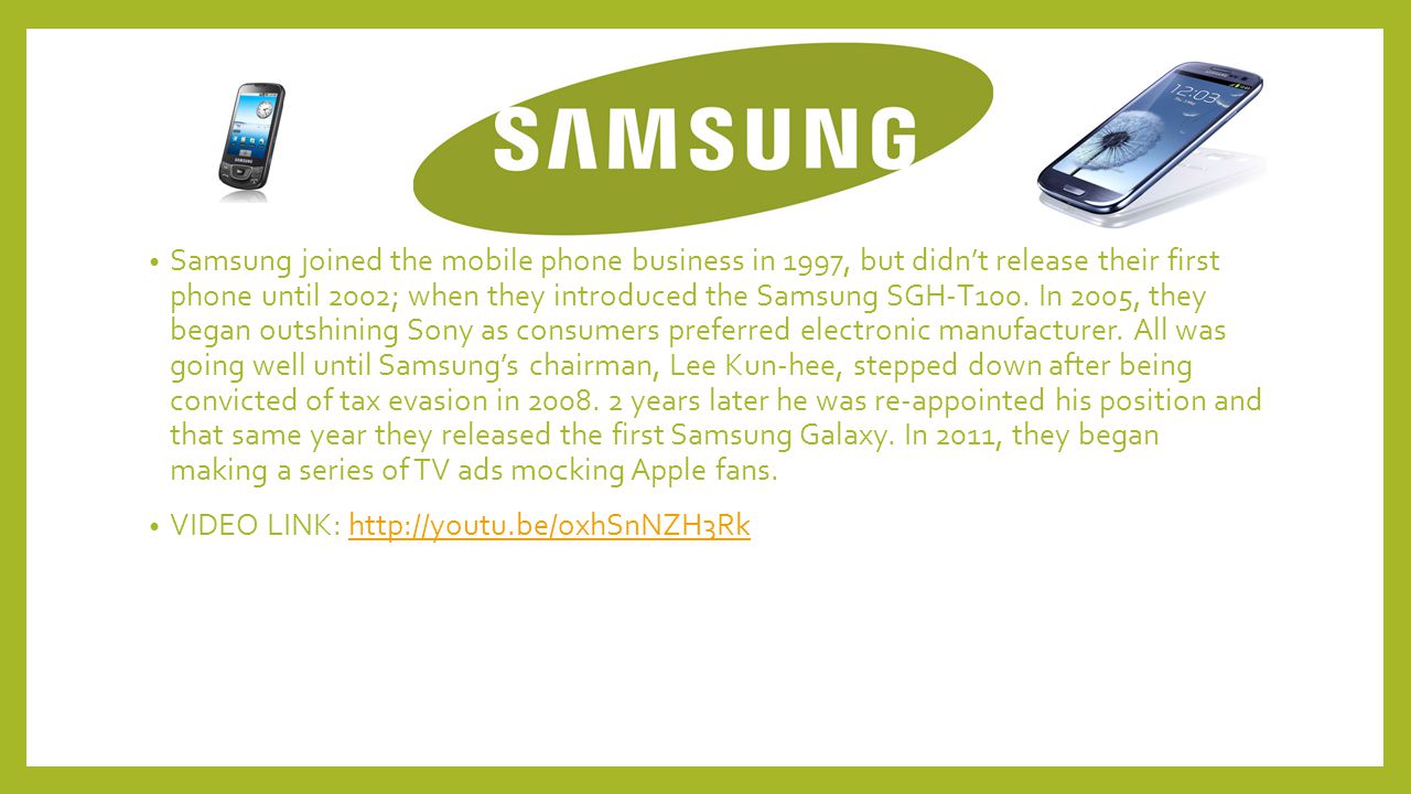 Samsung joined the mobile phone business in 1997, but didn’t release their first phone until 2002; when they introduced the Samsung SGH-T100.