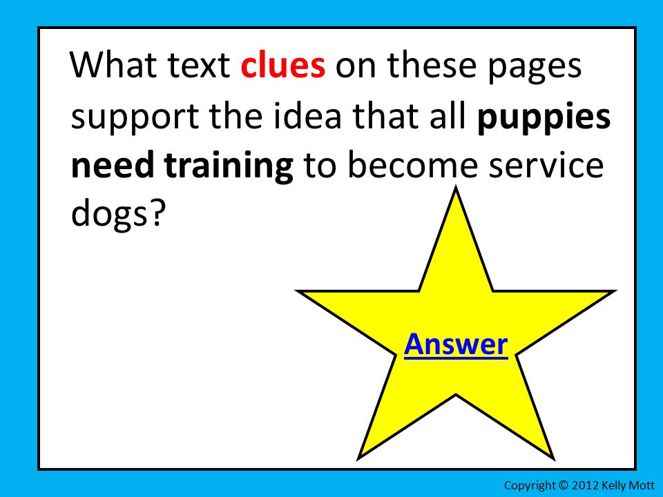 What text clues on these pages support the idea that all puppies need training to become service dogs.