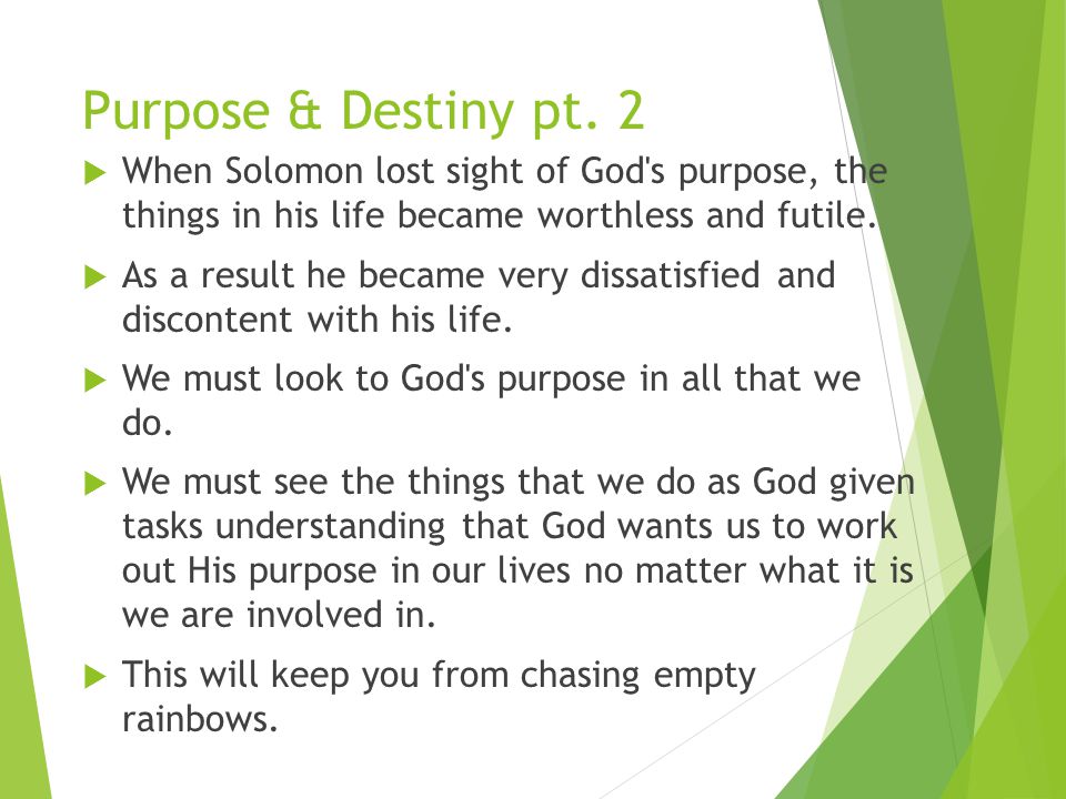 Purpose & Destiny pt.