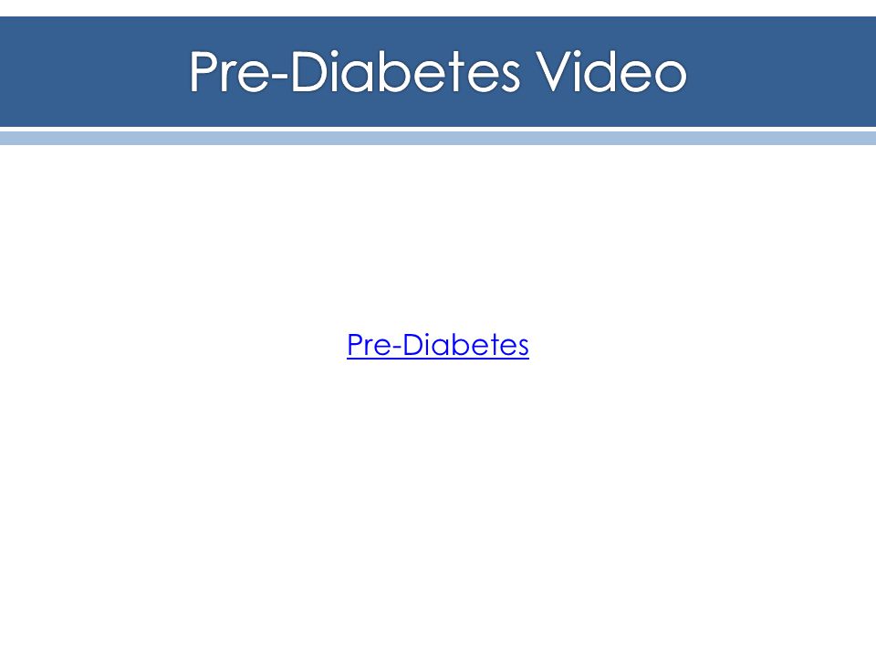 Pre-Diabetes