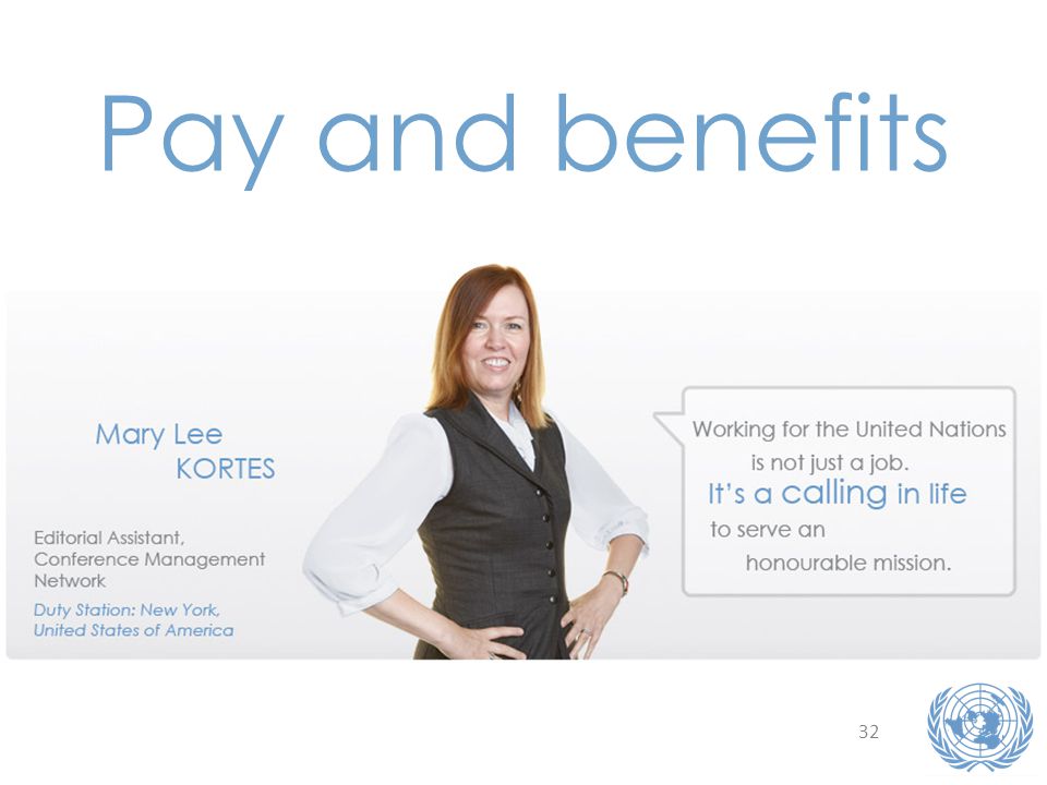 32 Pay and benefits