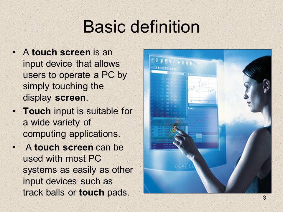 1 TOUCH SCREEN PRESENTED BY NAINA Overview Introduction How does