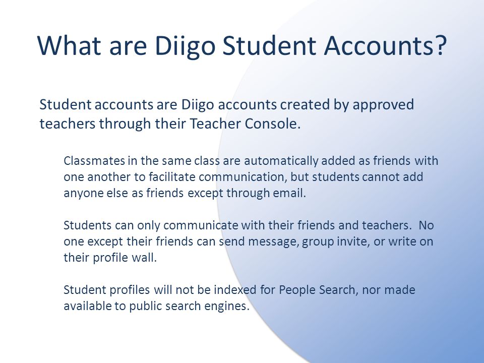 What are Diigo Student Accounts.