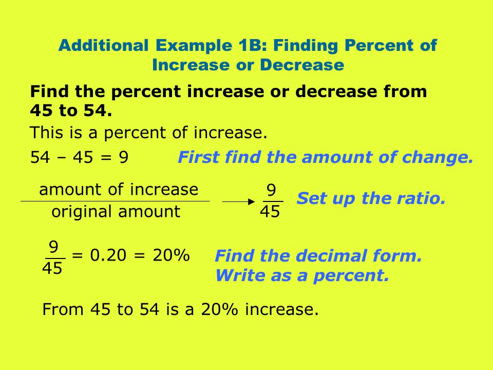 Find the percent increase or decrease from 45 to 54.