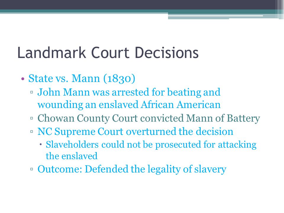 Landmark Court Decisions State vs.