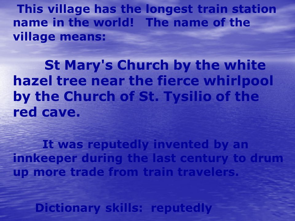 This village has the longest train station name in the world.