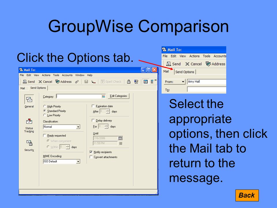 GroupWise Comparison Click the Options tab.
