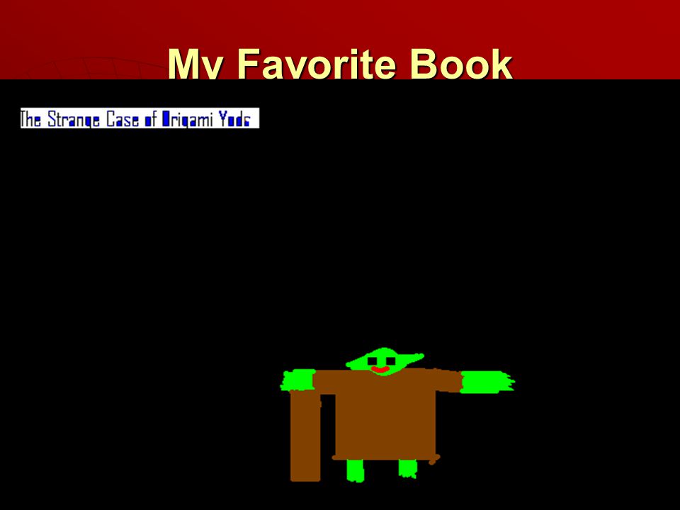 My Favorite Book
