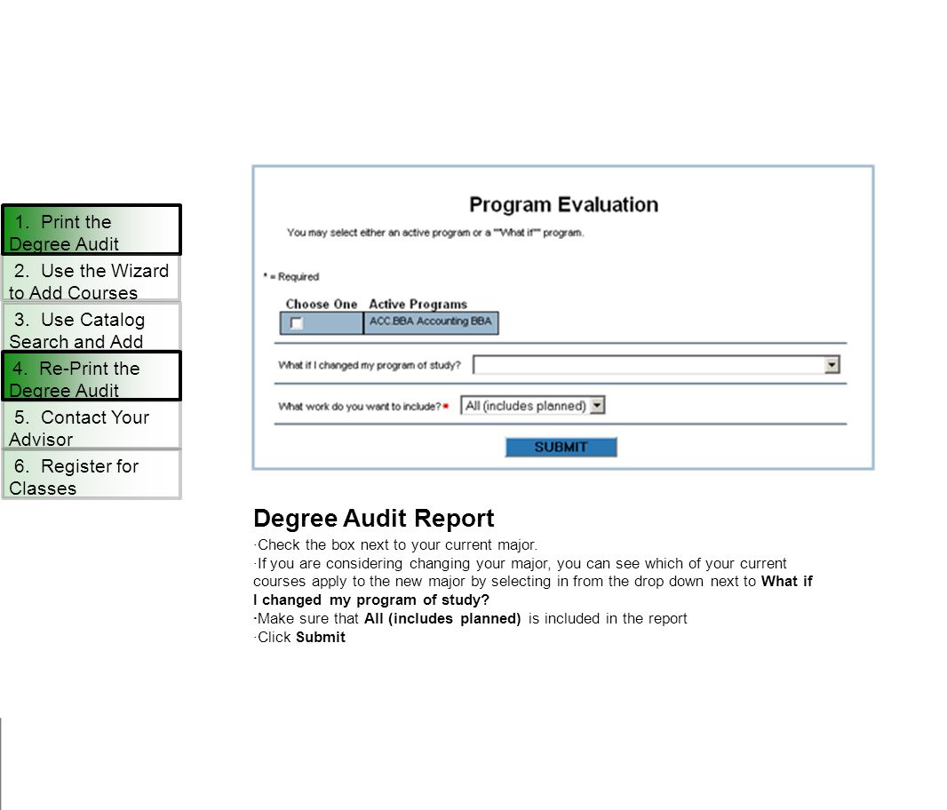 Degree Audit Report ·Check the box next to your current major.