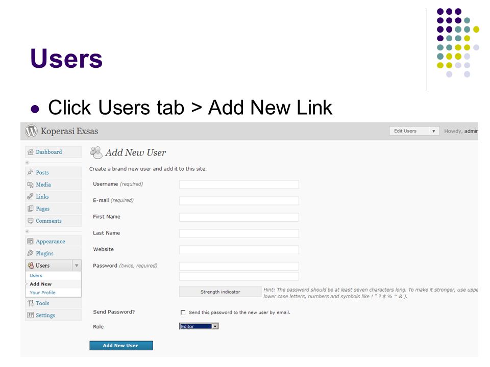 Users Click Users tab > Add New Link