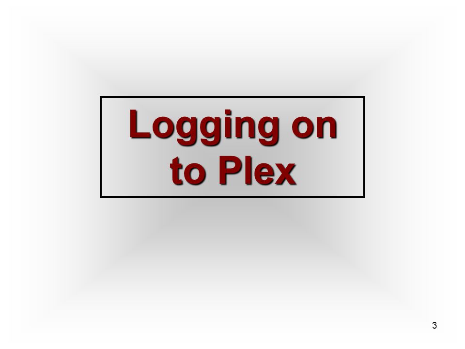 3 Logging on to Plex