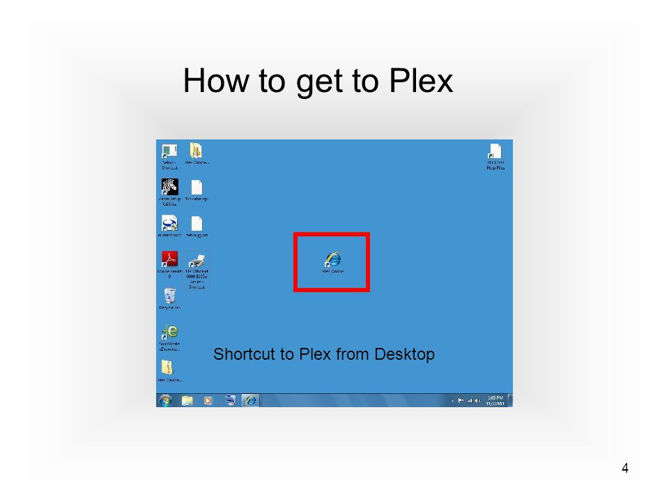 4 How to get to Plex Shortcut to Plex from Desktop