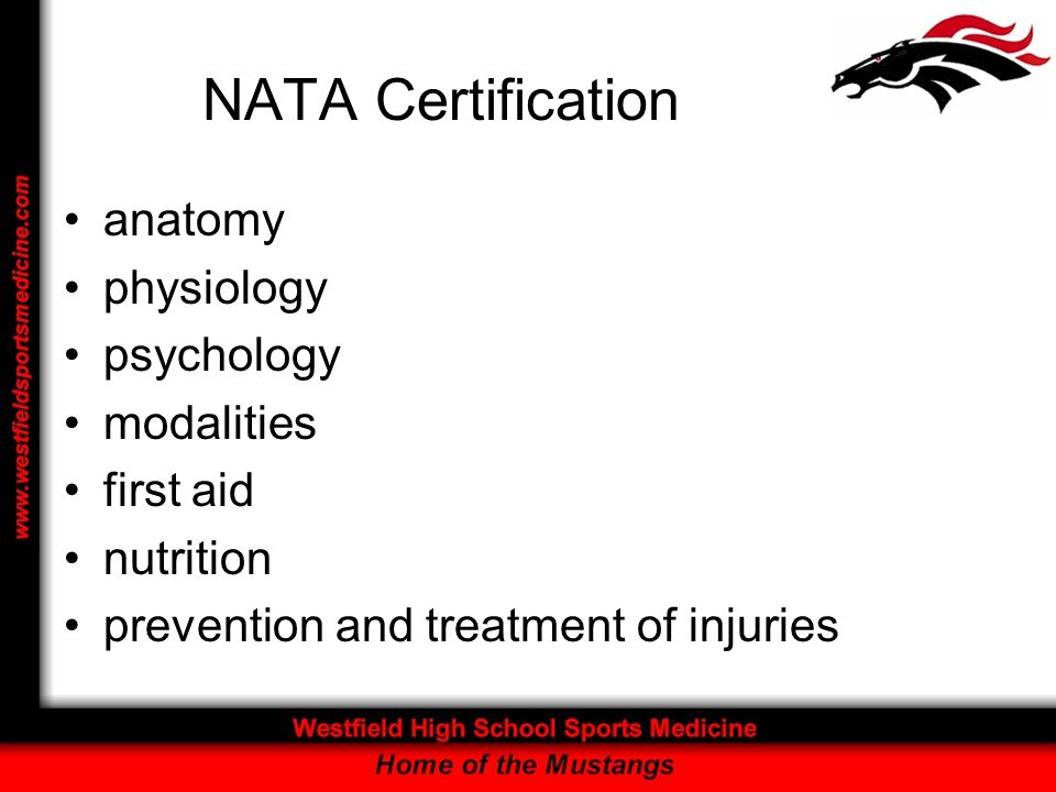 NATA Certification anatomy physiology psychology modalities first aid nutrition prevention and treatment of injuries