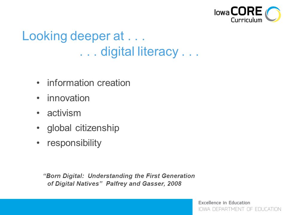 Looking deeper at digital literacy...