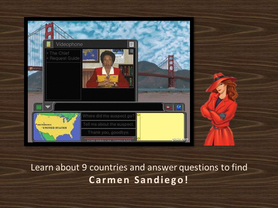 Start Welcome To Where In The World Is Carmen Sandiego Geography 5 Th Grade Melissa Salazar Ppt Download