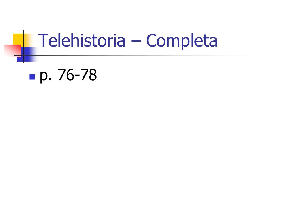 Telehistoria – Completa p