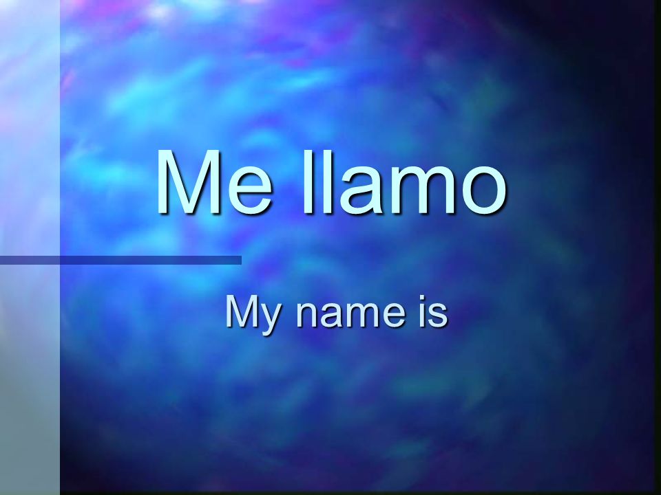 ¿Cómo te llamas What is your name