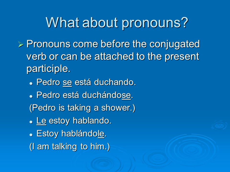 What about pronouns.