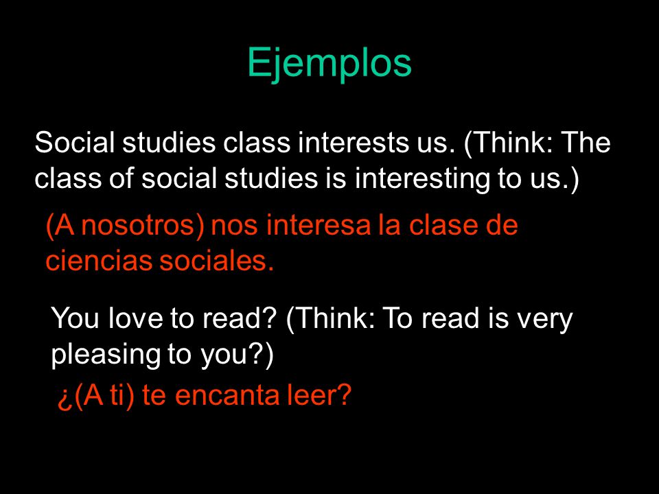 Ejemplos Social studies class interests us.