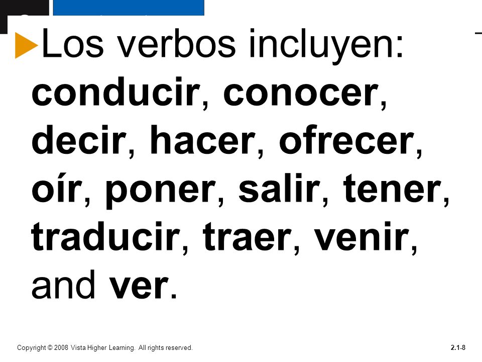 Los verbos incluyen: conducir, conocer, decir, hacer, ofrecer, oír, poner, salir, tener, traducir, traer, venir, and ver.