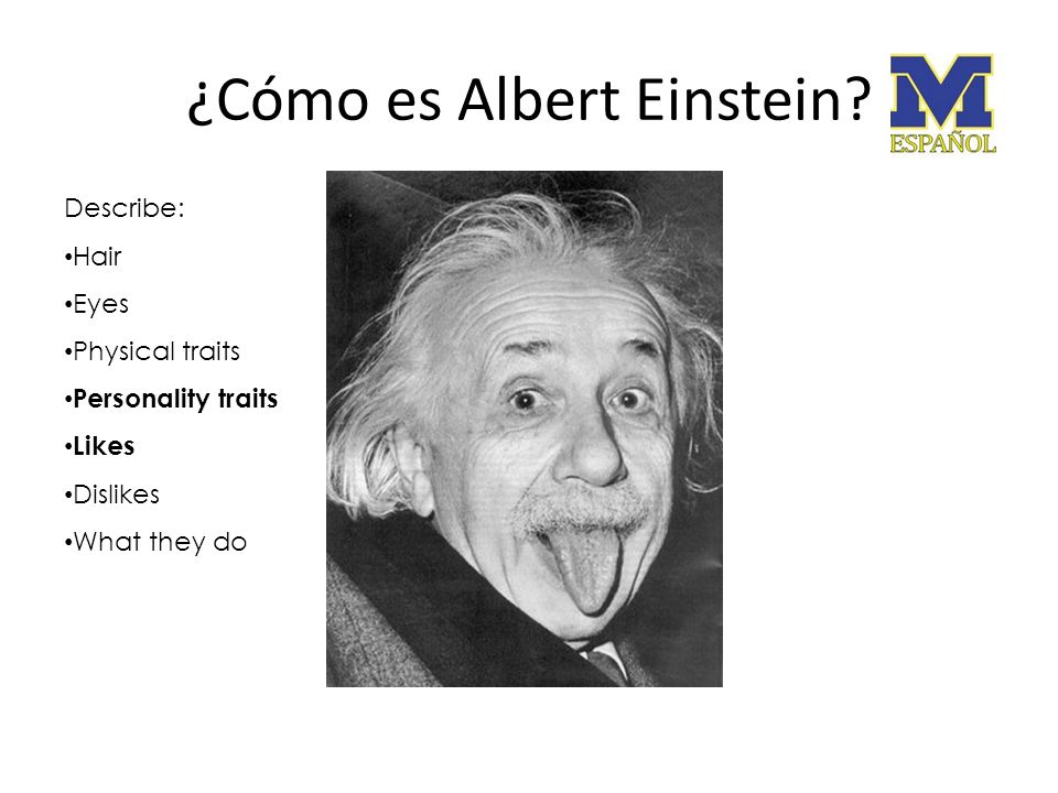 Como Es Unit 5 Spanish I Instrucciones For Each Celebrity Describe Them Based On The Bolded Traits Listed On Each Slide Write Complete Sentences Ppt Download