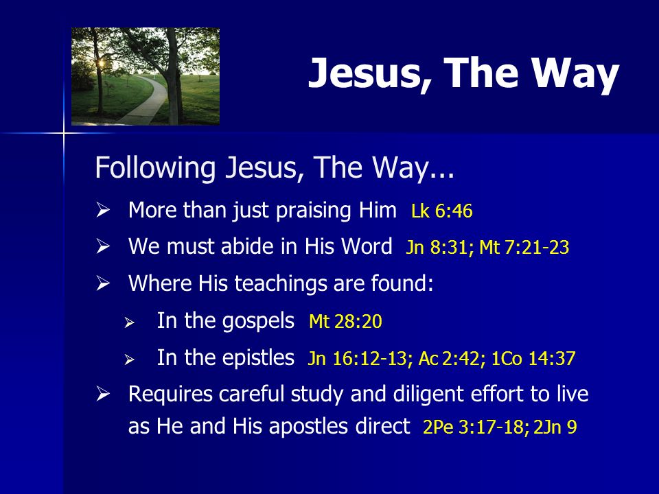 Following Jesus, The Way...
