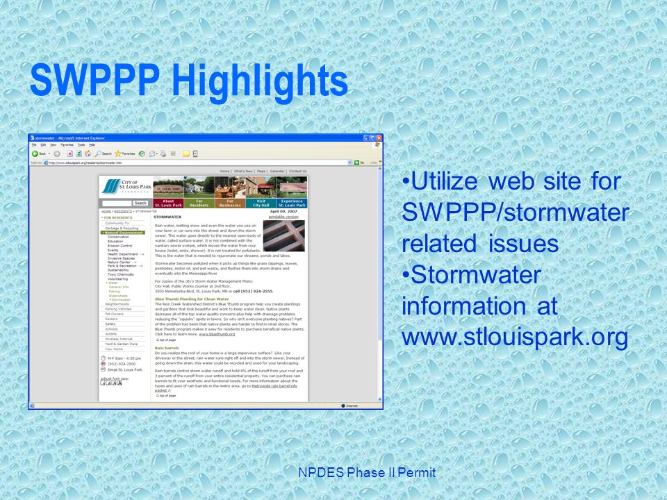 NPDES Phase II Permit SWPPP Highlights Utilize web site for SWPPP/stormwater related issues Stormwater information at