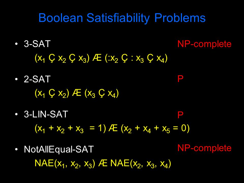 The Connectivity Of Boolean Satisfiability Computational Structural Dichotomies Parikshit Gopalangeorgia Tech Phokion Kolaitisibm Almaden Elitza Manevauc Ppt Download