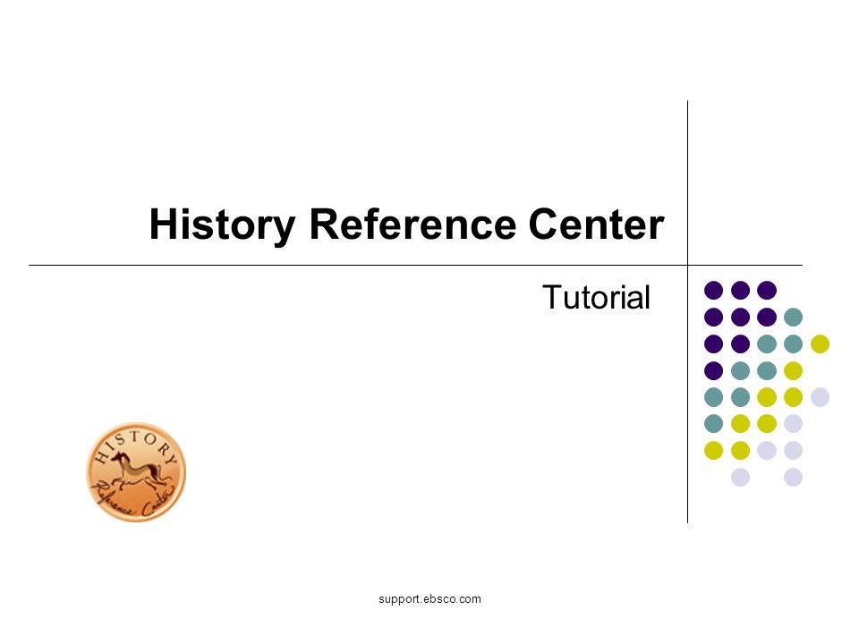 support.ebsco.com History Reference Center Tutorial