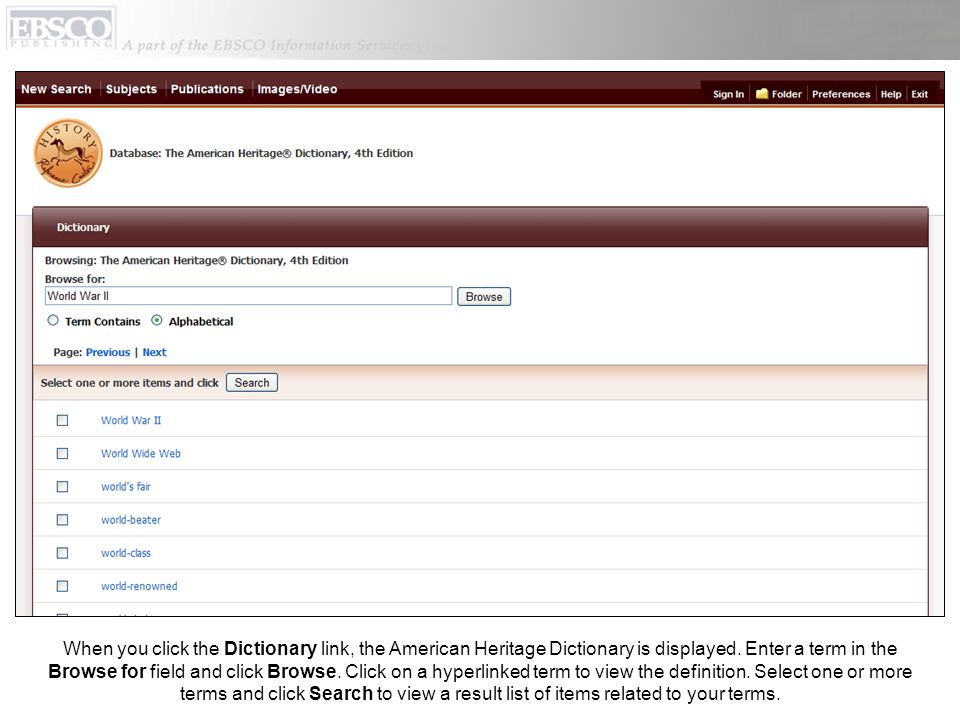 When you click the Dictionary link, the American Heritage Dictionary is displayed.