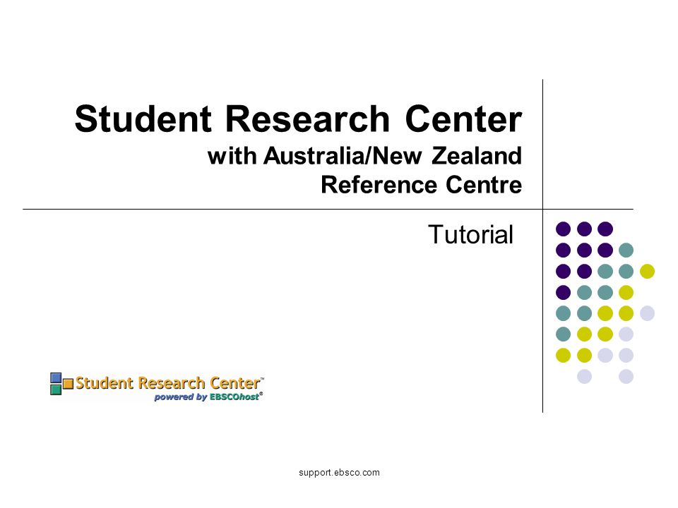 support.ebsco.com Student Research Center with Australia/New Zealand Reference Centre Tutorial