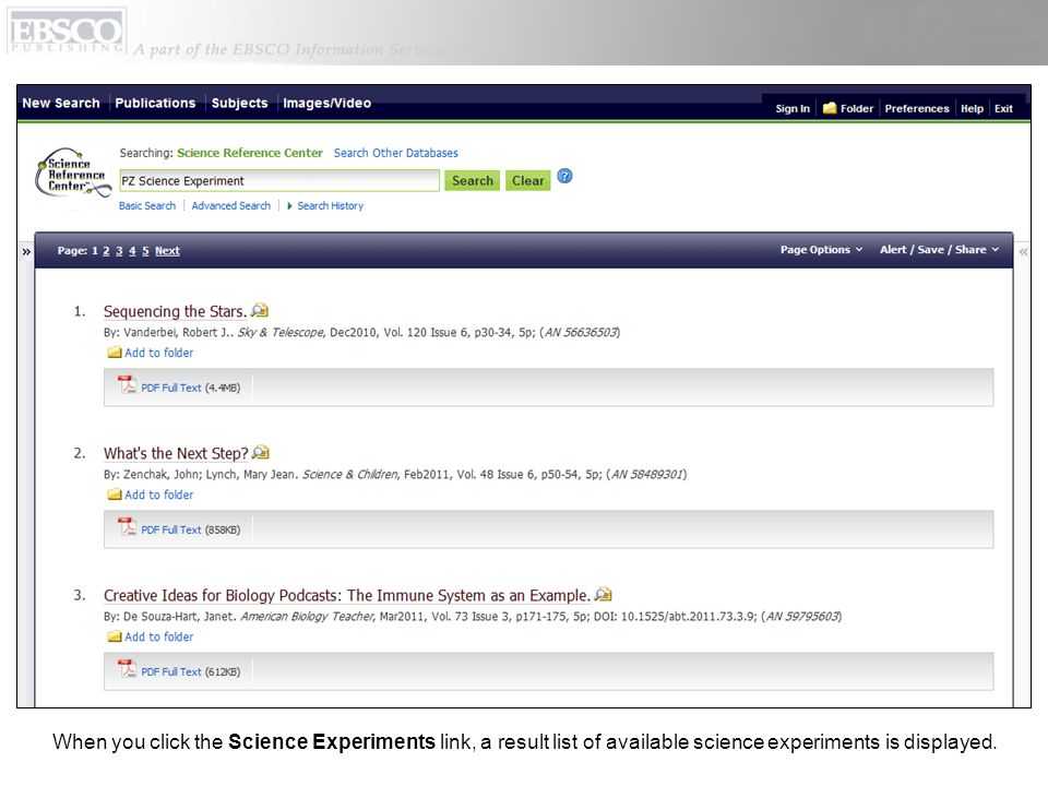 When you click the Science Experiments link, a result list of available science experiments is displayed.