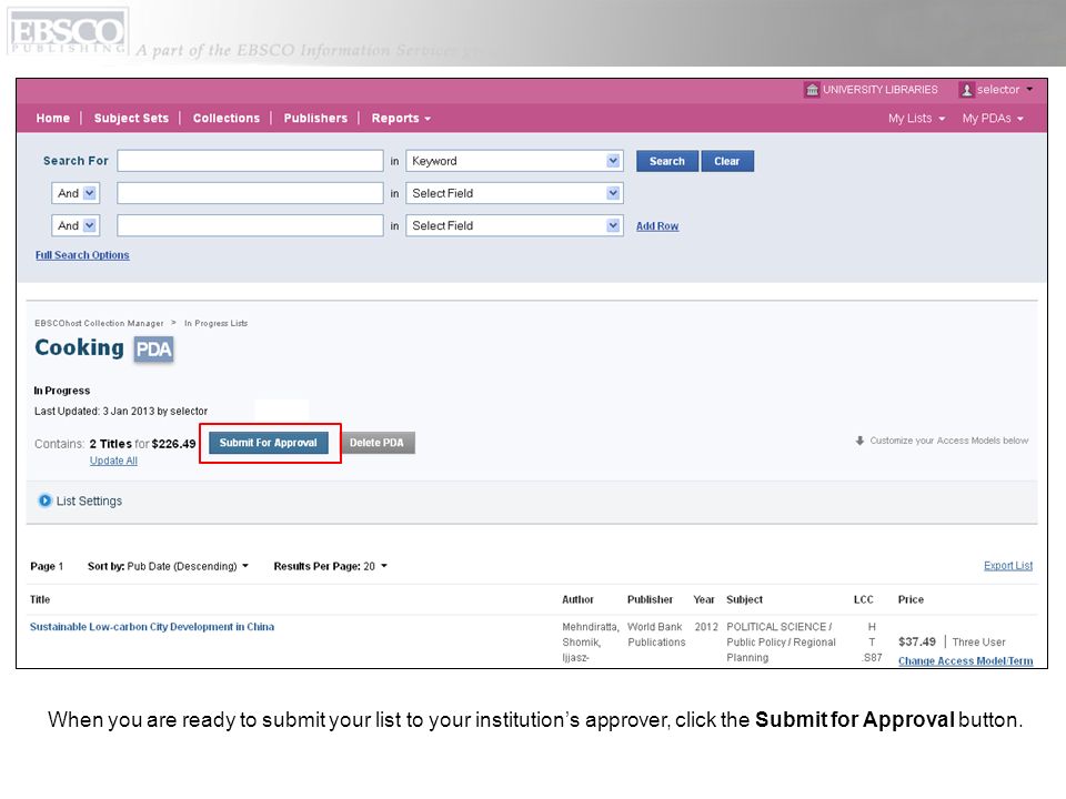 When you are ready to submit your list to your institutions approver, click the Submit for Approval button.