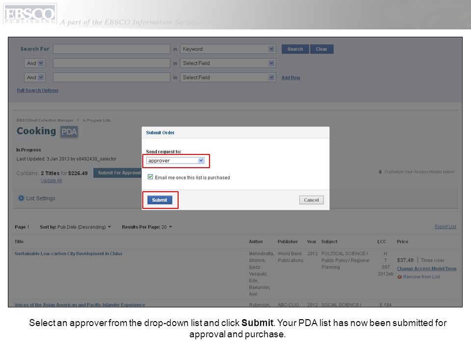 Select an approver from the drop-down list and click Submit.