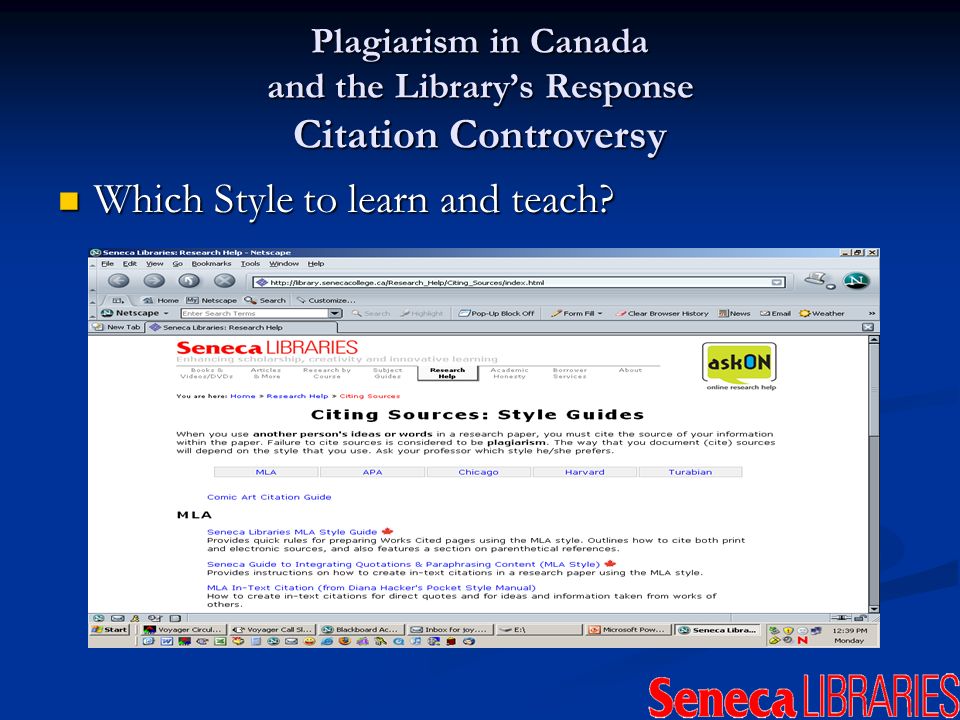 Plagiarism in Canada and the Librarys Response Citation Controversy Which Style to learn and teach.
