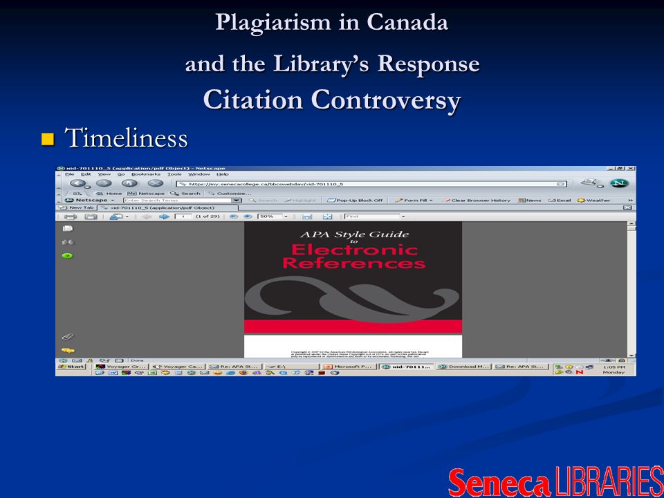 Plagiarism in Canada and the Librarys Response Citation Controversy Timeliness Timeliness