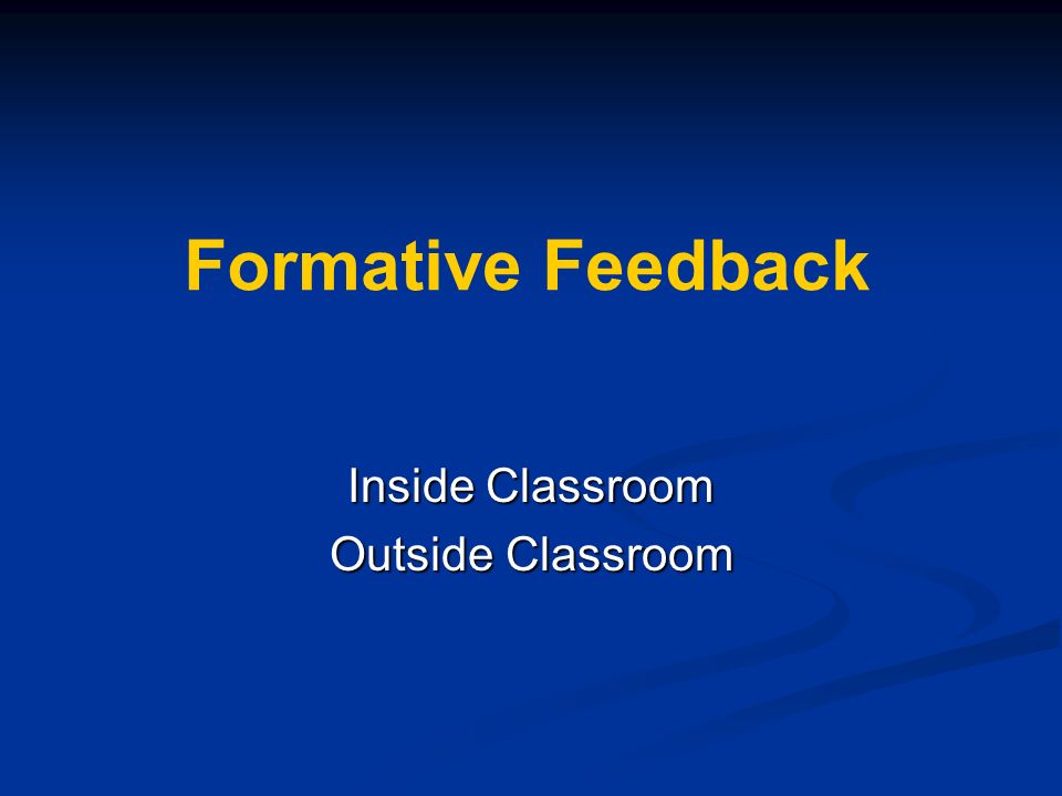 Formative Feedback Inside Classroom Outside Classroom